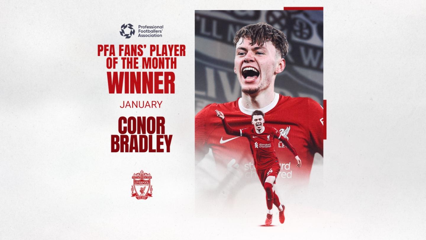 Conor Bradley named January's PFA Premier League Fans' Player of the ...