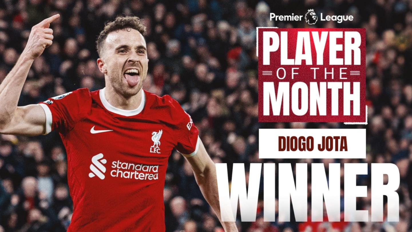 Diogo Jota named Premier League Player of the Month for January - Liverpool  FC