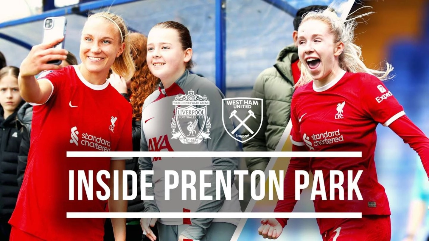 Behind the scenes of LFC Women 3-1 West Ham