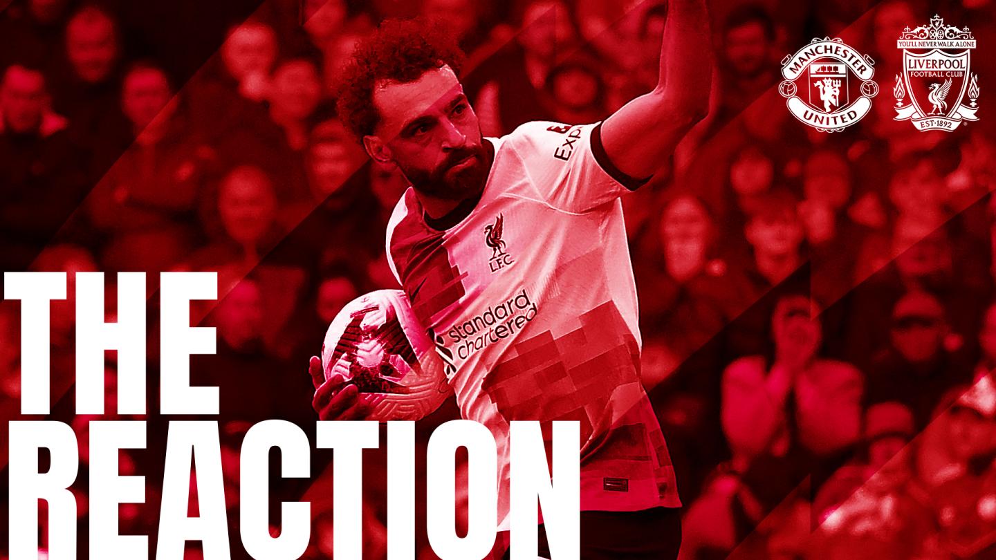 Listen Now The Reaction After Liverpool S 2 2 Draw At Manchester