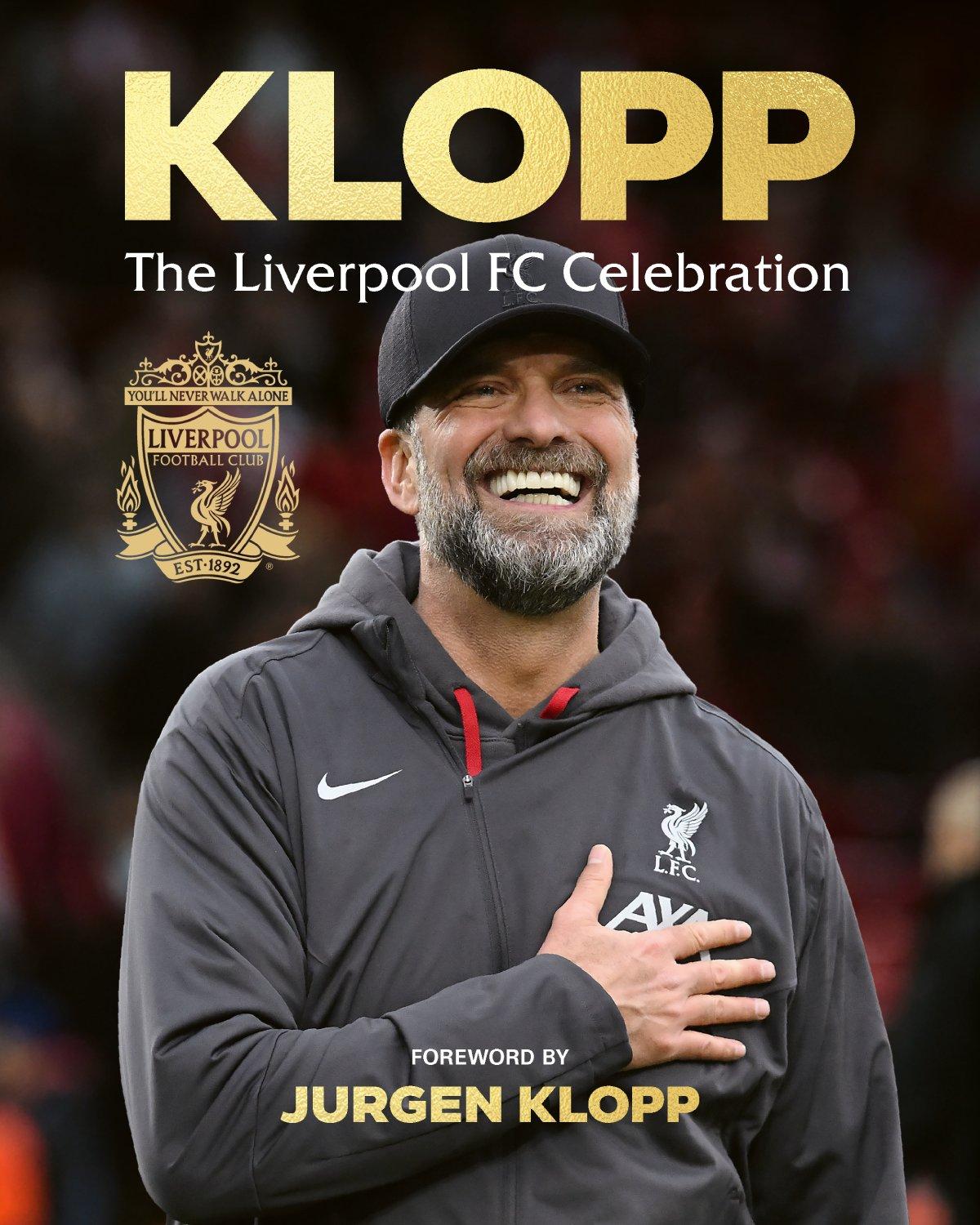 LFC honours Jürgen Klopp with official new book - Liverpool FC