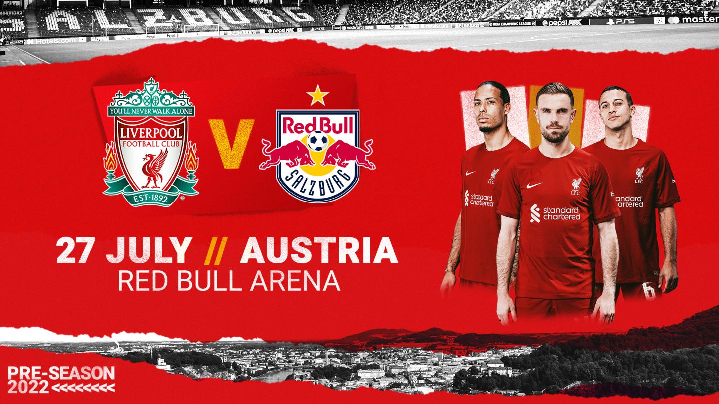 Reds add Salzburg clash to series of pre-season fixtures - Liverpool FC