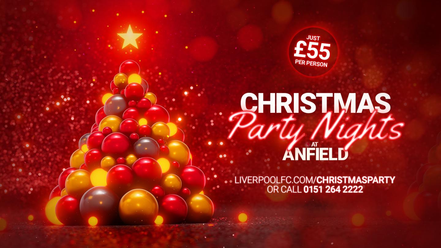 Christmas party nights at Anfield Liverpool FC