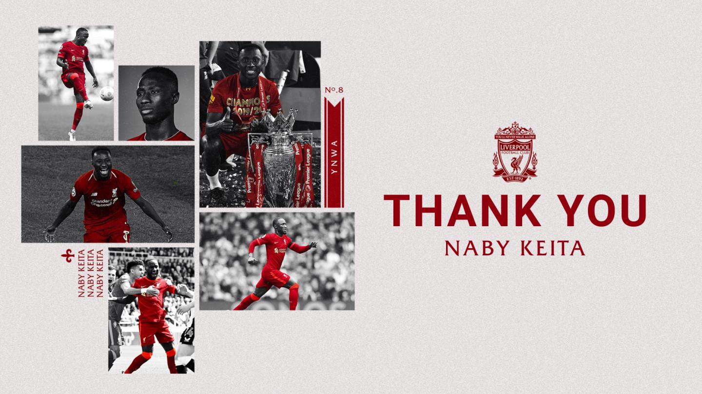 Liverpool FC — Thank you, Naby – Keita’s Liverpool story