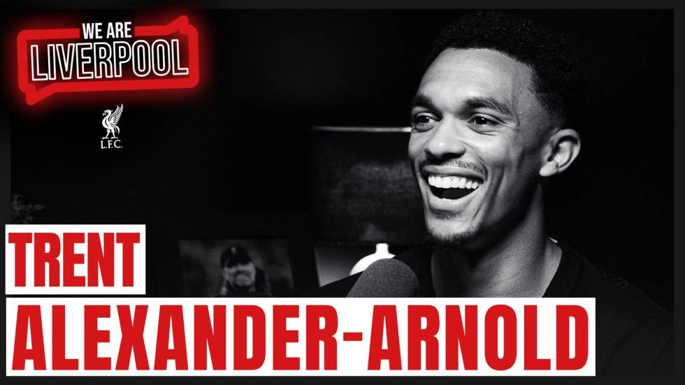 'We are Liverpool' podcast: Episode 11 - Trent Alexander-Arnold
