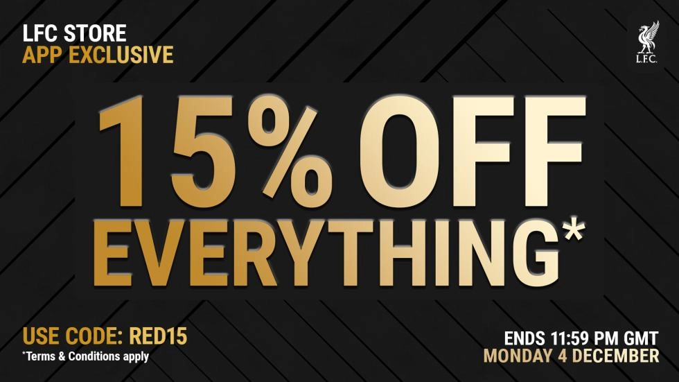 Save 15% off everything* on the LFC Store app