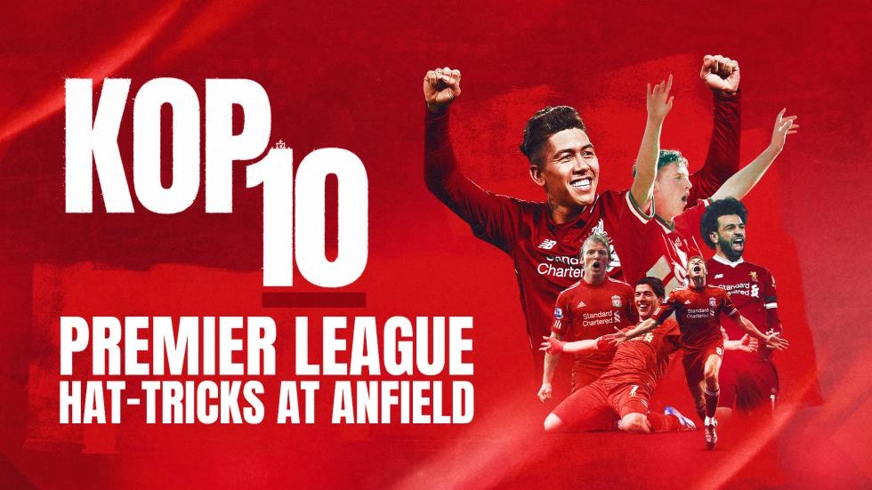 Kop 10: Premier League hat-tricks at Anfield