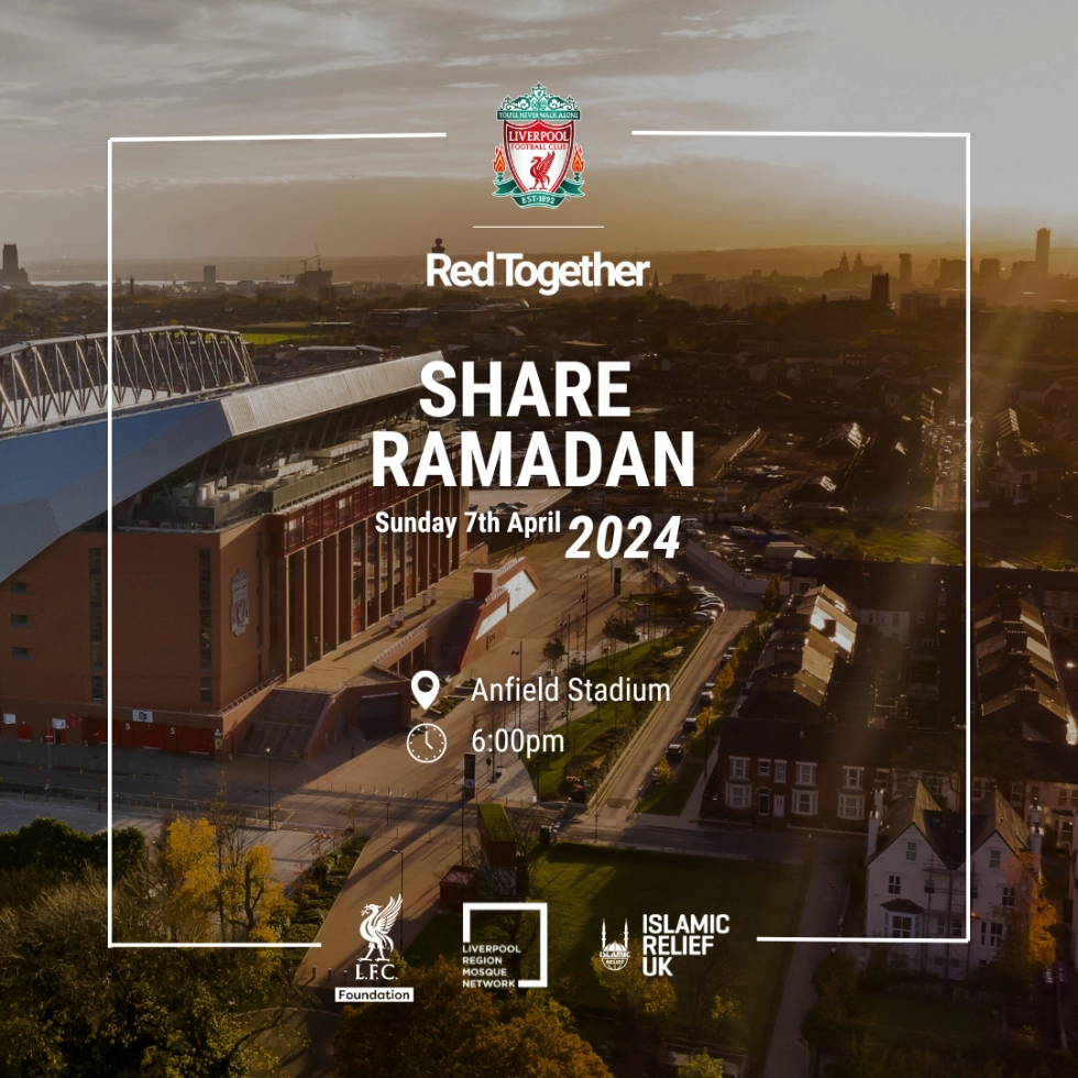 LFC to host community event at Anfield to celebrate Ramadan