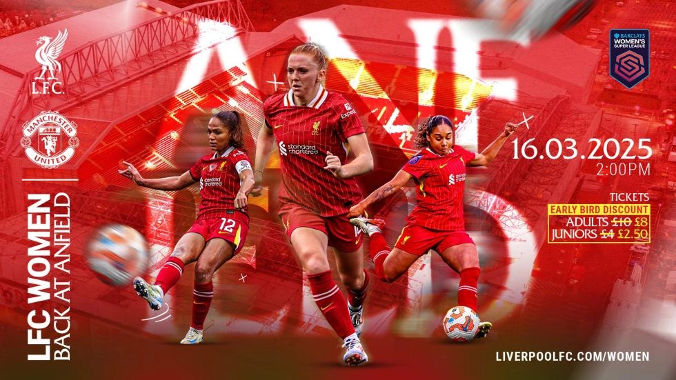 WSL di Anfield: Liverpool v Man Utd - tiket early bird dijual sekarang