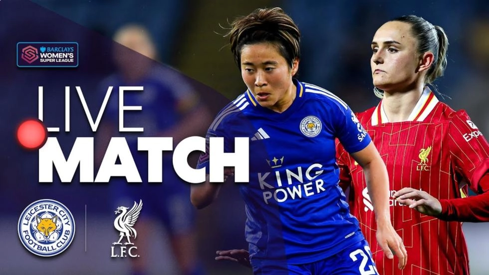 Sunday: Live WSL stream - watch Leicester City v Liverpool