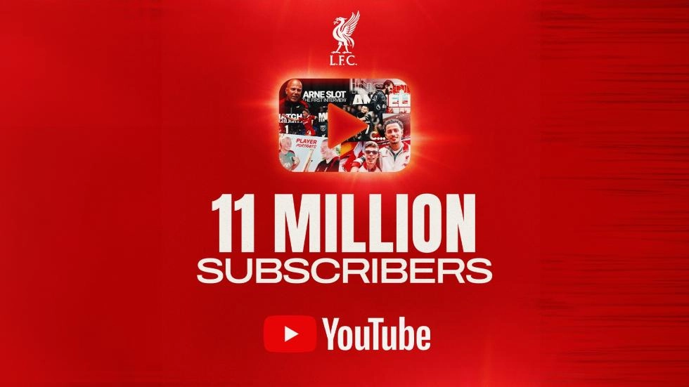 Liverpool FC's YouTube channel surpasses 11 million subscribers