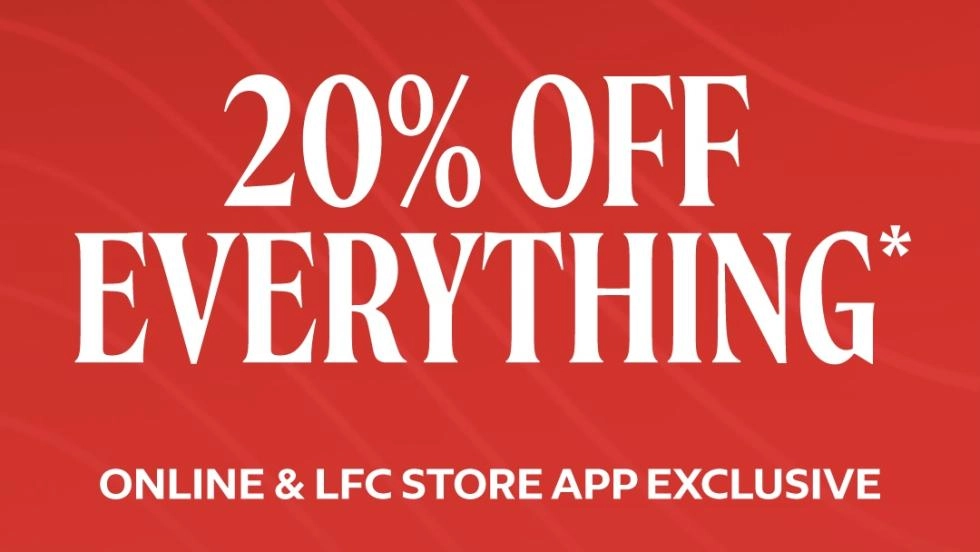 LFC Retail sale: A thank you, Reds - 20% off everything