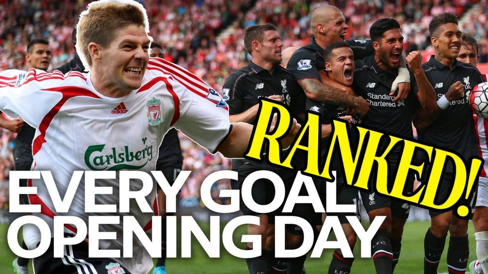 Watch: Every Premier League opening-day Liverpool goal ranked