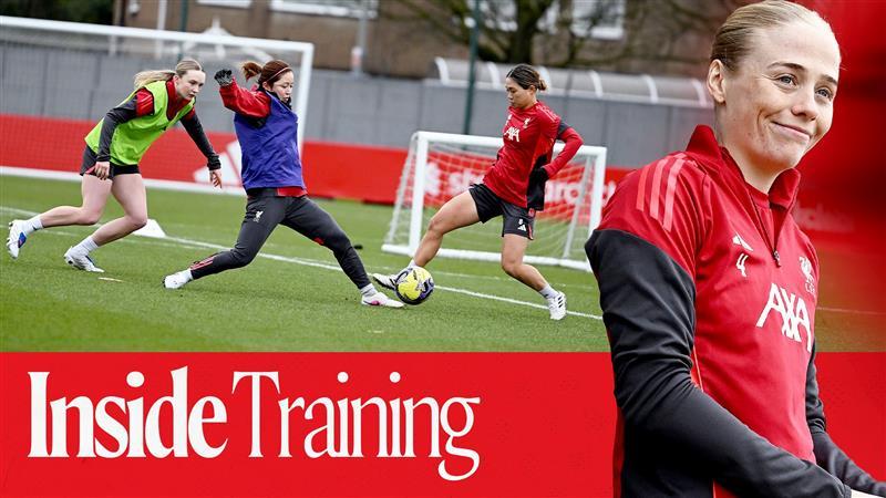 Pelatihan Inside: Pekerjaan pra-Everton Liverpool menjelang pertandingan Piala FA Wanita