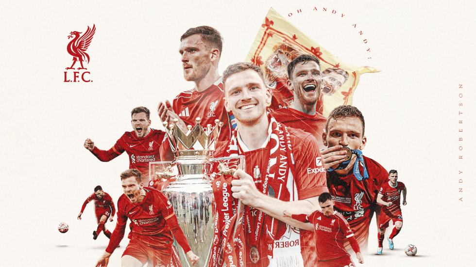 Terima kasih, Robbo — kisah cinta Andy Robertson di Liverpool