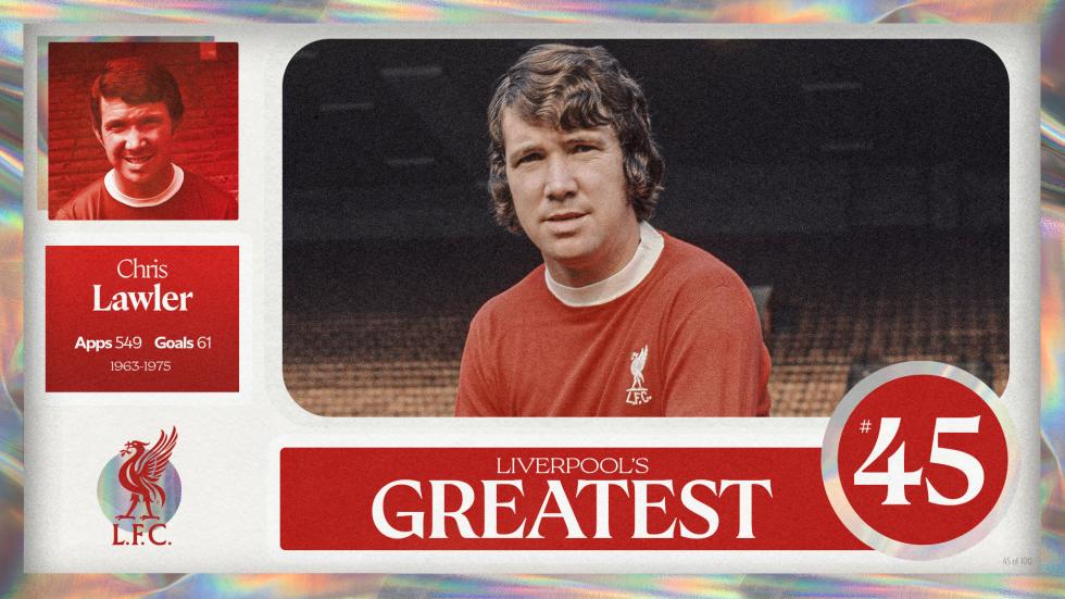Terhebat Liverpool - No.45: Chris Lawler