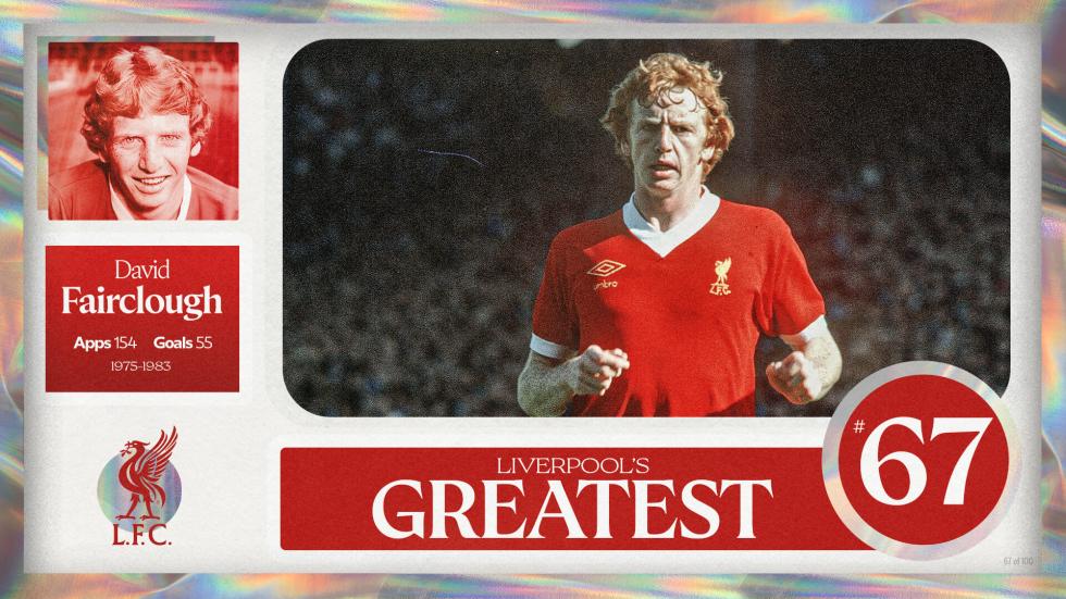 Terhebat Liverpool - No.67: David Fairclough
