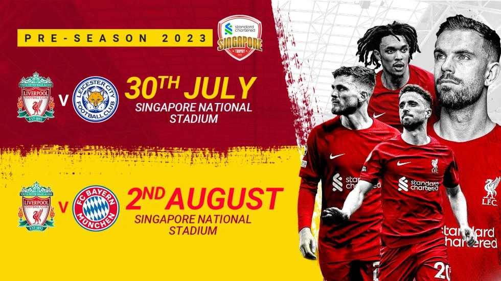 LFC to face Leicester City and Bayern Munich on return to Singapore for pre-season