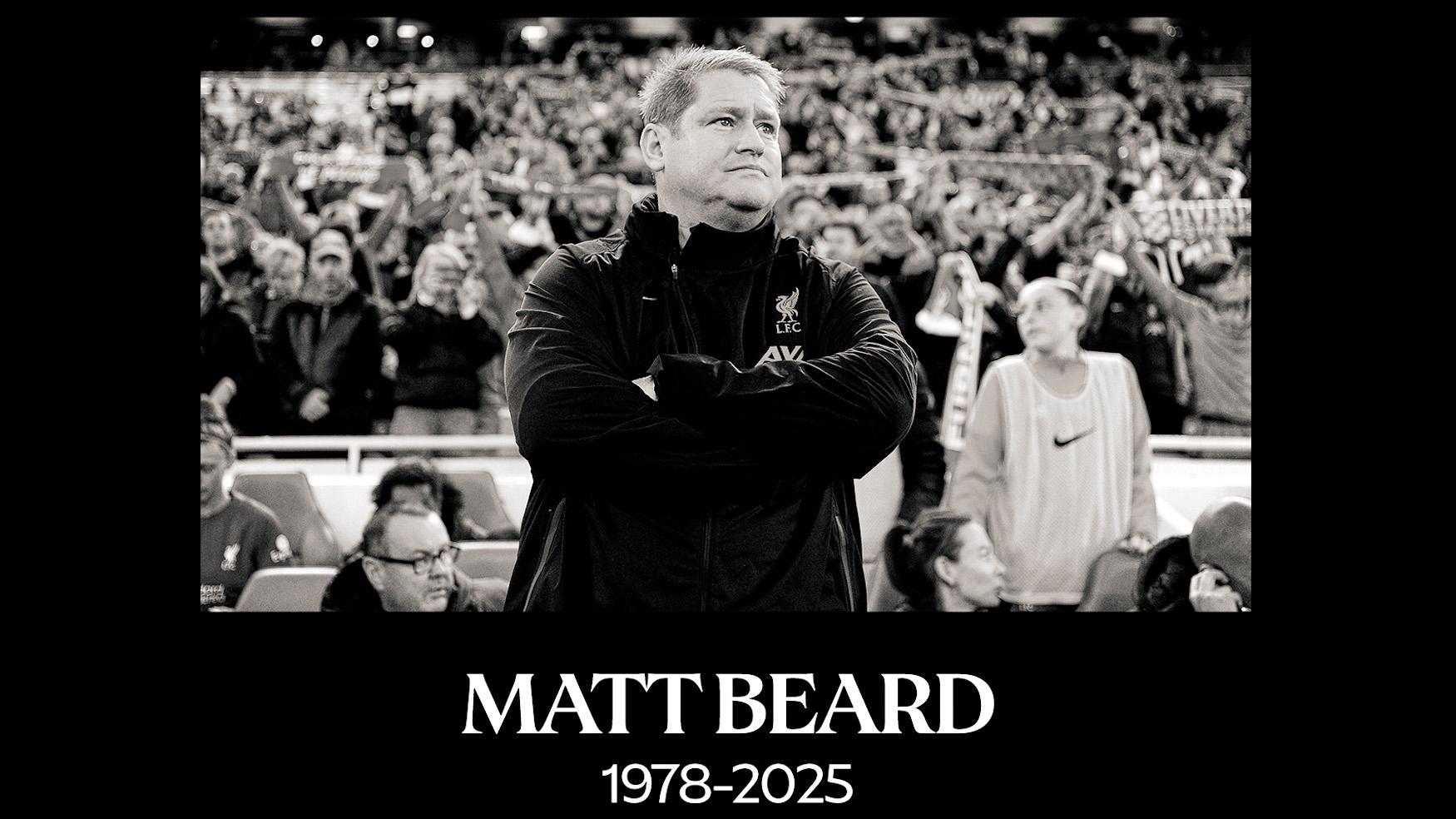Video: In Erinnerung an Matt Beard - Liverpool FC