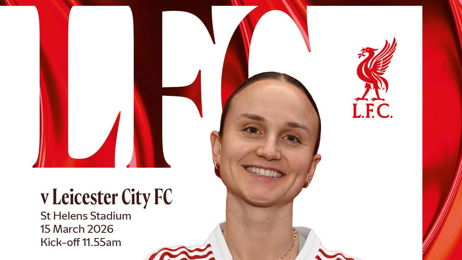 LFC女子対レスター・シティのマッチデー・プログラムに参加しよう