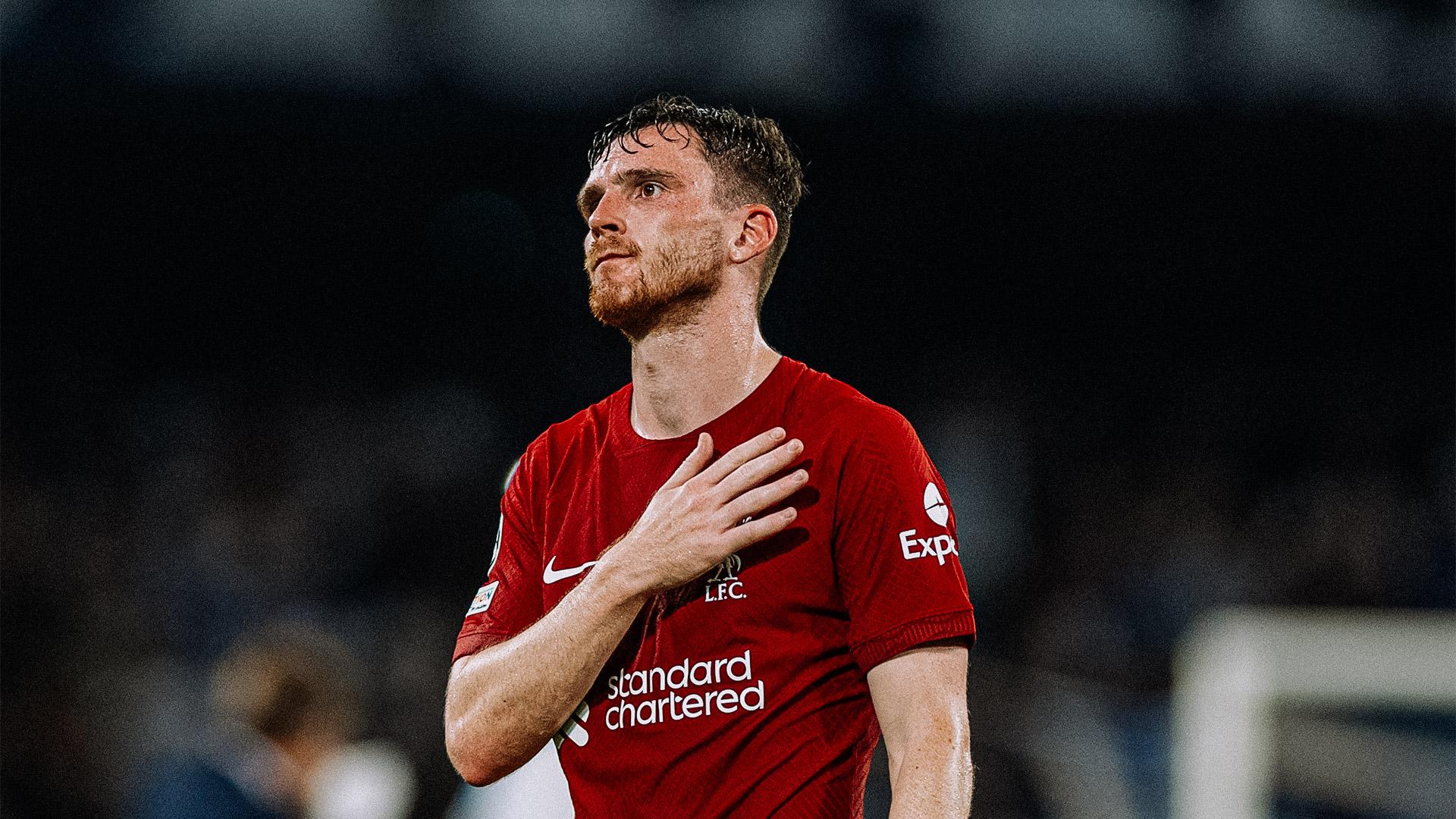 Liverpool FC — Andy Robertson: We need to be so much better
